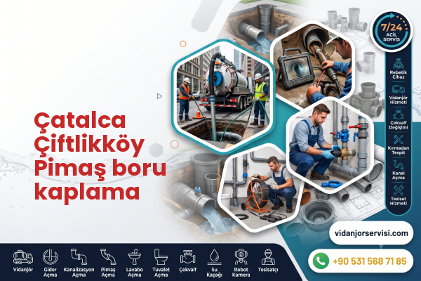 Çatalca Çiftlikköy Pimaş boru kaplama