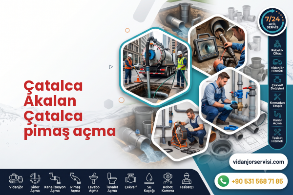 Çatalca Akalan Çatalca pimaş açma