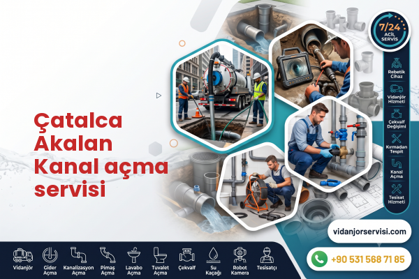 Çatalca Akalan Kanal açma servisi