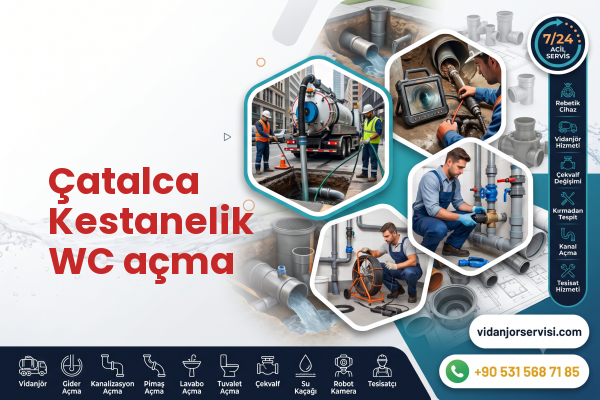 Çatalca Kestanelik WC açma