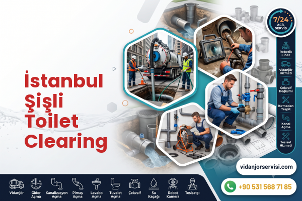 İstanbul Şişli Toilet Clearing