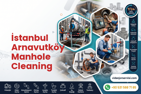 İstanbul Arnavutköy Manhole Cleaning