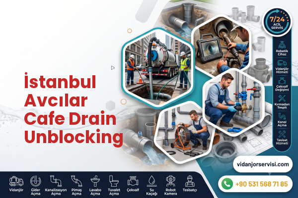 İstanbul Avcılar Cafe Drain Unblocking
