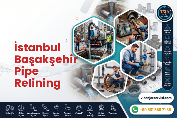 İstanbul Başakşehir Pipe Relining