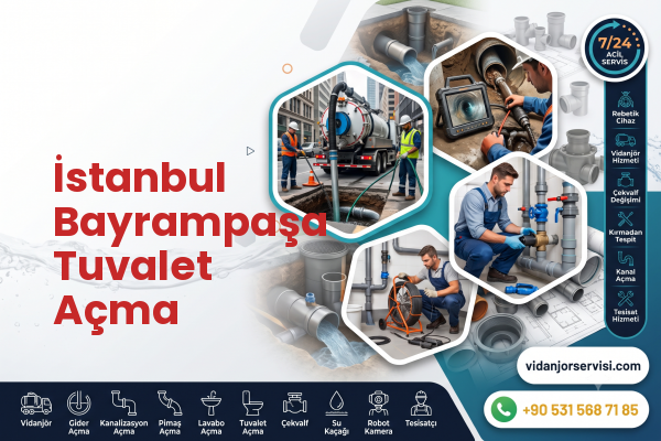 İstanbul Bayrampaşa Tuvalet Açma