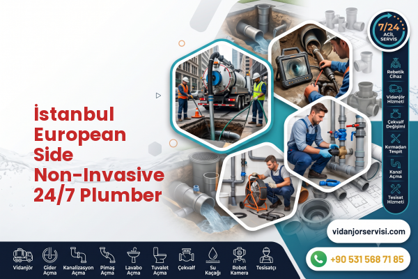 İstanbul European Side Non-Invasive 24/7 Plumber