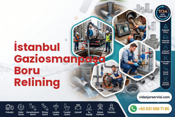 İstanbul Gaziosmanpaşa Boru Relining