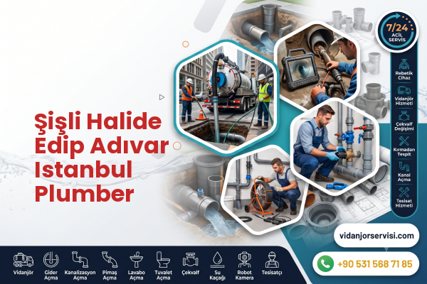 Şişli Halide Edip Adıvar Istanbul Plumber