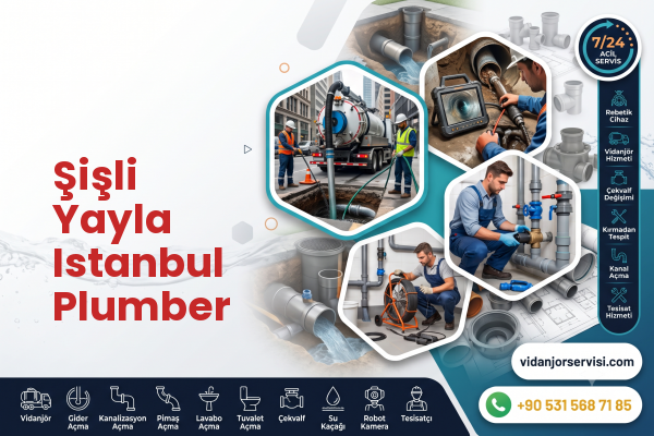 Şişli Yayla Istanbul Plumber