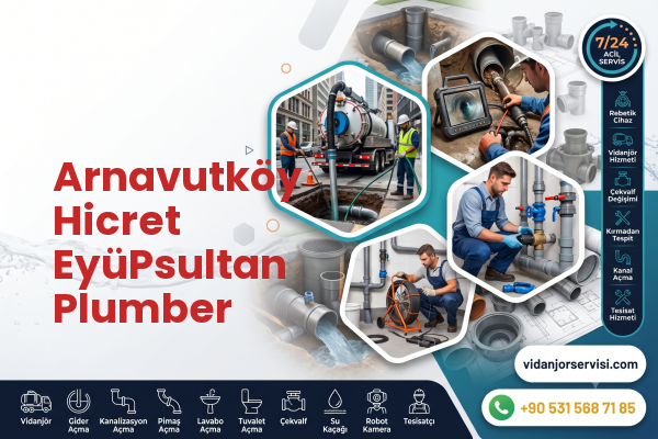 Arnavutköy Hicret EyüPsultan Plumber