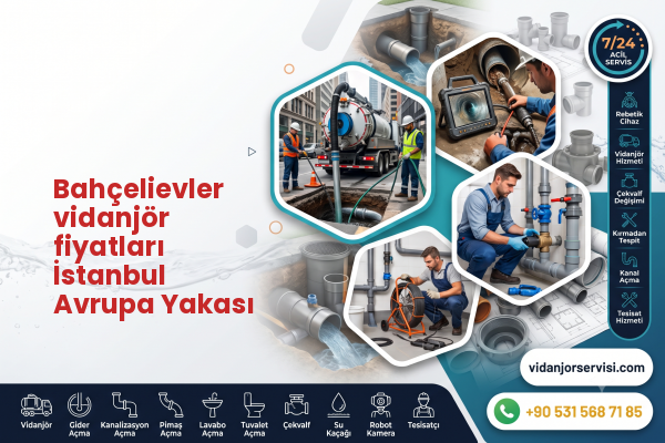 Bahçelievler vidanjör fiyatları İstanbul Avrupa Yakası