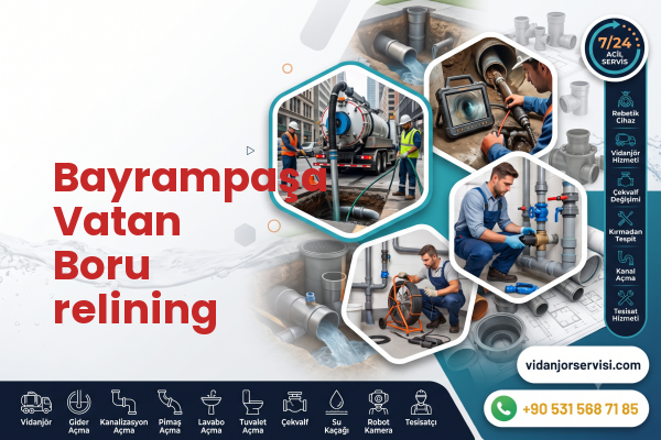 Bayrampaşa Vatan Boru relining