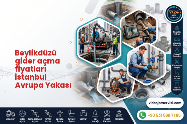 Beylikdüzü gider açma fiyatları İstanbul Avrupa Yakası