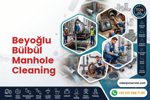 Beyoğlu Bülbül Manhole Cleaning