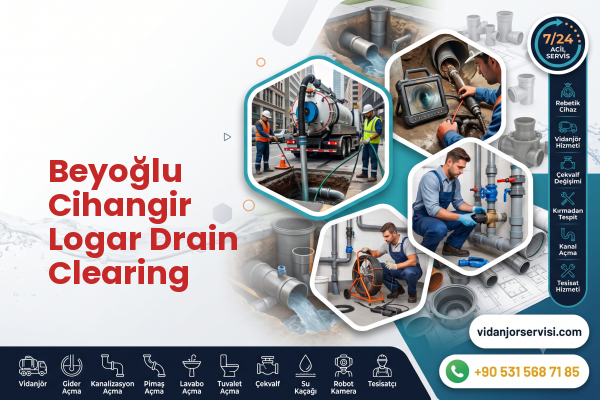 Beyoğlu Cihangir Logar Drain Clearing