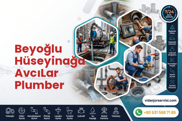 Beyoğlu Hüseyinağa AvcıLar Plumber