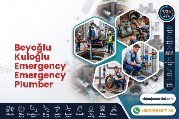 Beyoğlu Kuloğlu Emergency Emergency Plumber