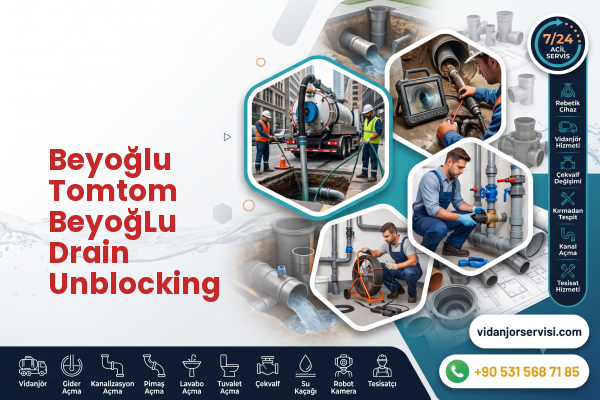 Beyoğlu Tomtom BeyoğLu Drain Unblocking