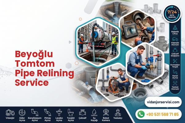 Beyoğlu Tomtom Pipe Relining Service