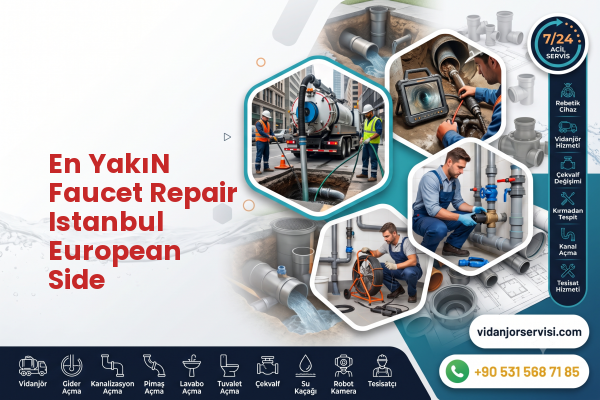 En YakıN Faucet Repair Istanbul European Side