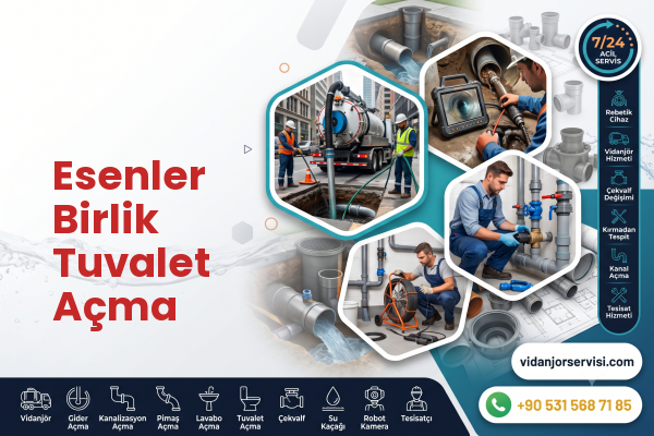 Esenler Birlik Tuvalet Açma