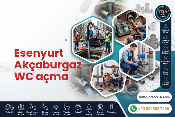 Esenyurt Akçaburgaz WC açma