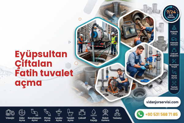 Eyüpsultan Çiftalan Fatih tuvalet açma