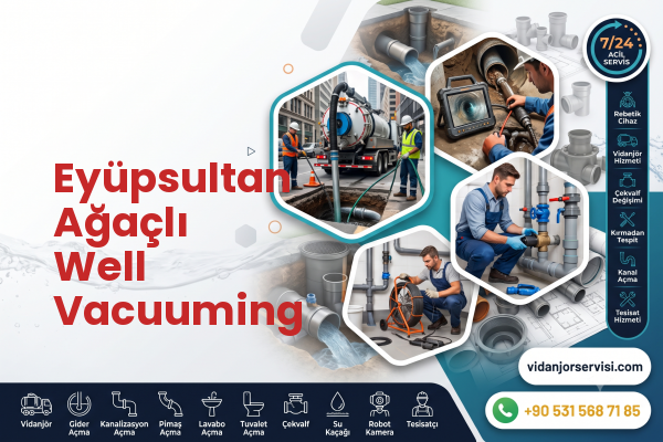 Eyüpsultan Ağaçlı Well Vacuuming