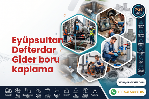 Eyüpsultan Defterdar Gider boru kaplama