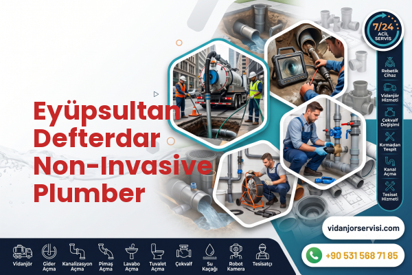 Eyüpsultan Defterdar Non-Invasive Plumber