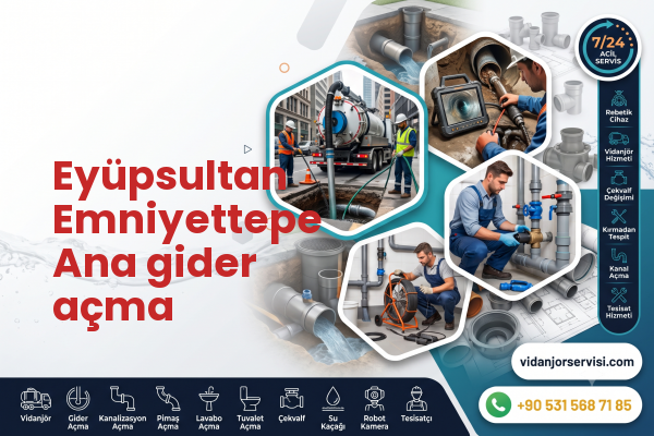 Eyüpsultan Emniyettepe Ana gider açma