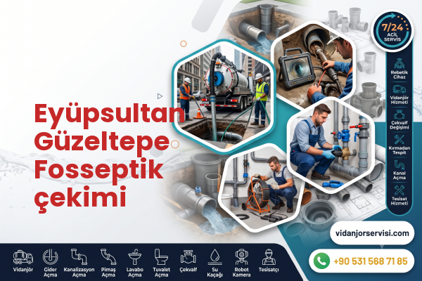 Eyüpsultan Güzeltepe Fosseptik çekimi