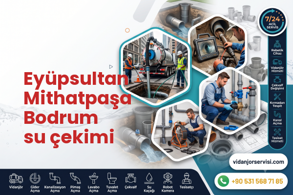 Eyüpsultan Mithatpaşa Bodrum su çekimi