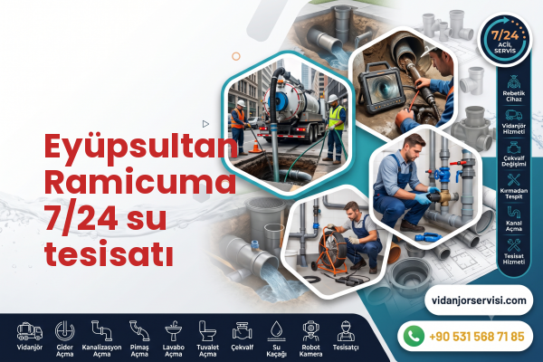 Eyüpsultan Ramicuma 7/24 su tesisatı