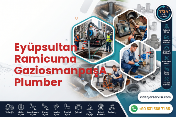 Eyüpsultan Ramicuma GaziosmanpaşA Plumber
