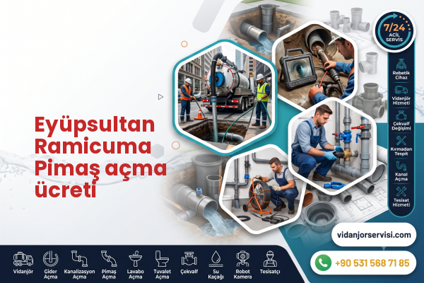 Eyüpsultan Ramicuma Pimaş açma ücreti