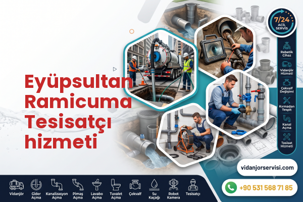 Eyüpsultan Ramicuma Tesisatçı hizmeti