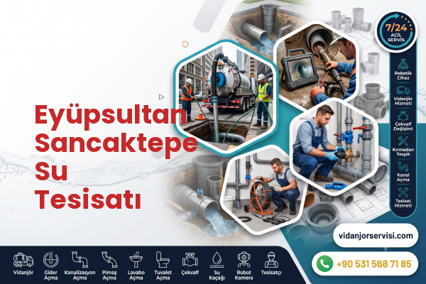 Eyüpsultan Sancaktepe Su Tesisatı