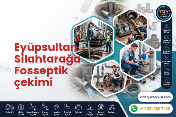 Eyüpsultan Silahtarağa Fosseptik çekimi