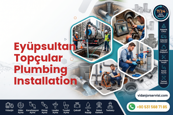 Eyüpsultan Topçular Plumbing Installation