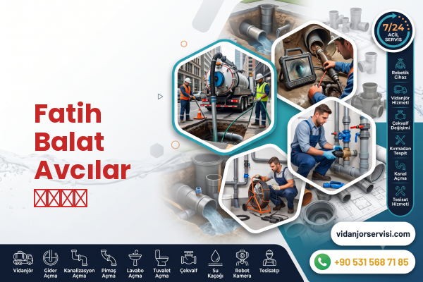 Fatih Balat Avcılar سباك