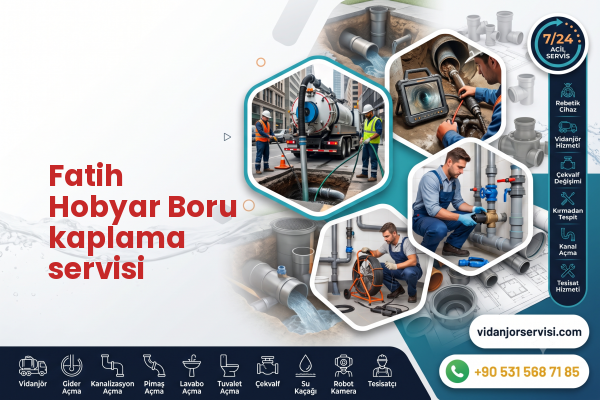 Fatih Hobyar Boru kaplama servisi