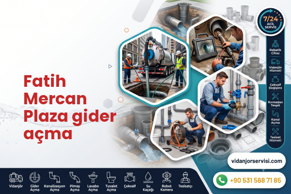 Fatih Mercan Plaza gider açma