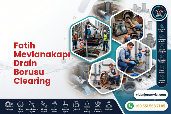 Fatih Mevlanakapı Drain Borusu Clearing