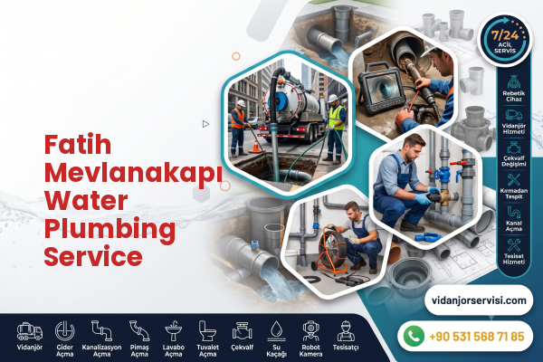 Fatih Mevlanakapı Water Plumbing Service