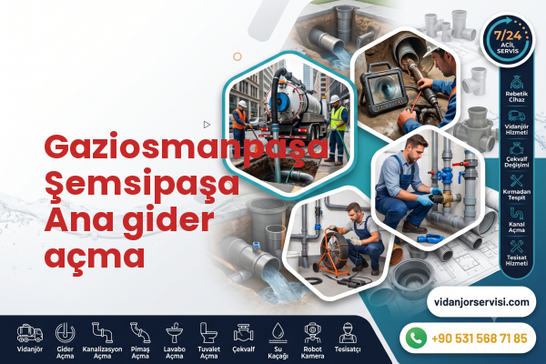 Gaziosmanpaşa Şemsipaşa Ana gider açma