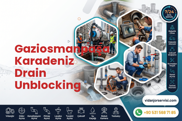 Gaziosmanpaşa Karadeniz Drain Unblocking
