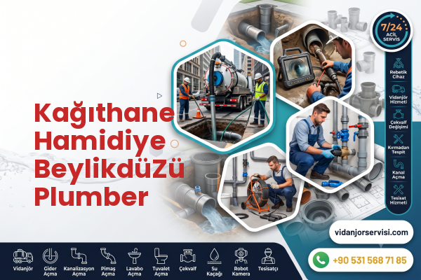 Kağıthane Hamidiye BeylikdüZü Plumber