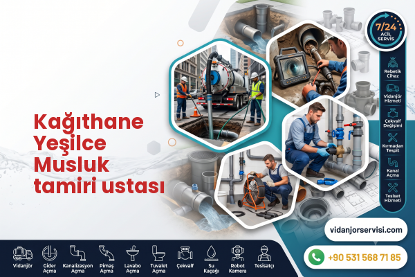 Kağıthane Yeşilce Musluk tamiri ustası