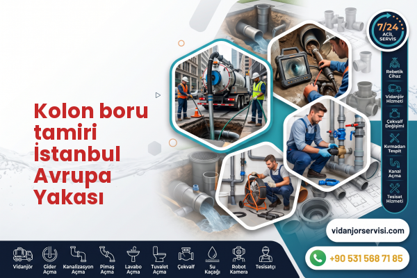 Kolon boru tamiri İstanbul Avrupa Yakası